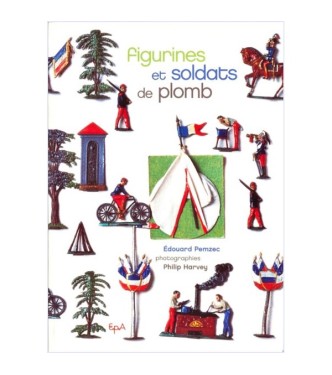 Livre "Figurines et Soldats de plomb"